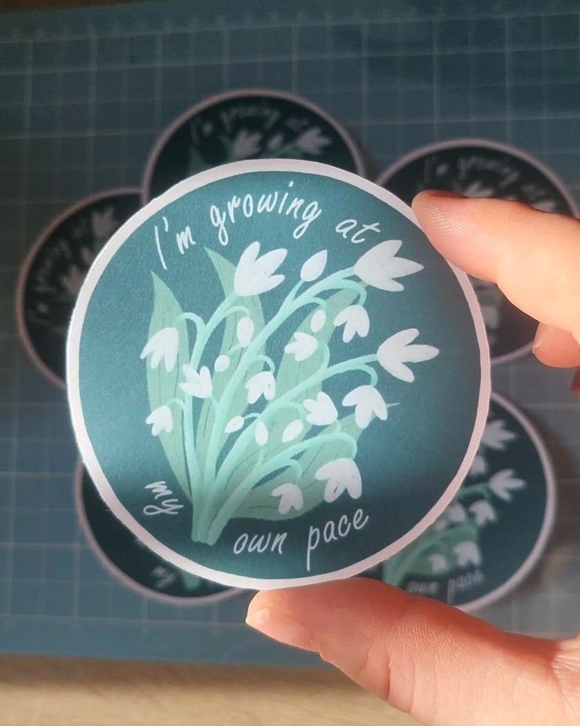 "I'm growing at my own pace" Snowdrops Sticker